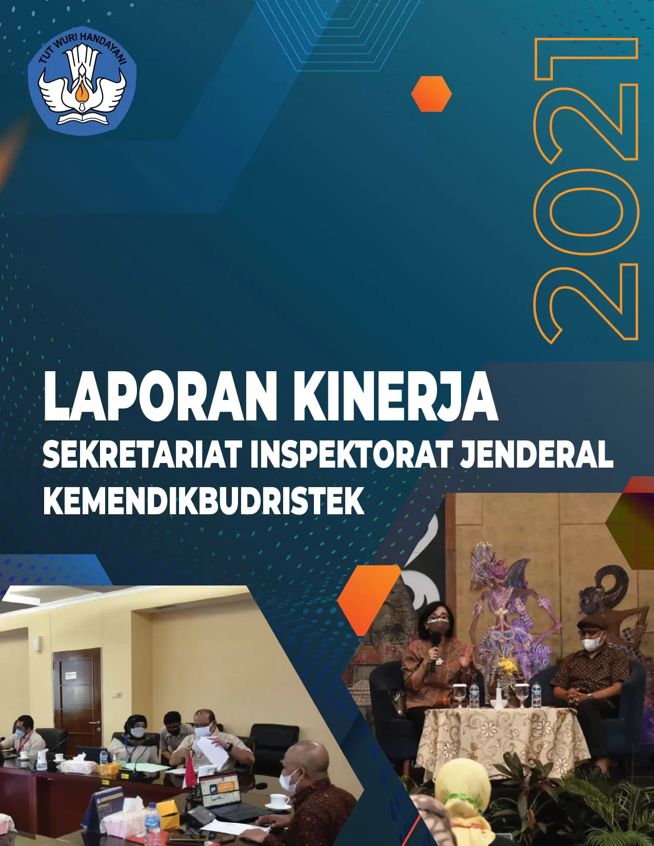 cover Laporan Kinerja Sekretariat Itjen TA 2021-1